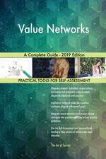 Value Networks A Complete Guide - 2019 Edition