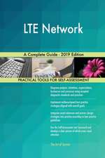 LTE Network A Complete Guide - 2019 Edition