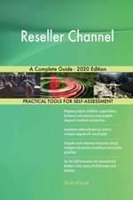 Reseller Channel A Complete Guide - 2020 Edition