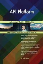 API Platform A Complete Guide - 2020 Edition