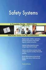 Safety Systems A Complete Guide - 2020 Edition