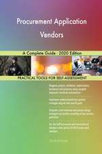 Procurement Application Vendors A Complete Guide - 2020 Edition