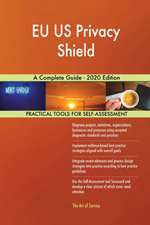 EU US Privacy Shield A Complete Guide - 2020 Edition