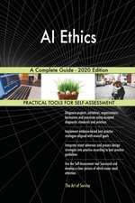 AI Ethics A Complete Guide - 2020 Edition