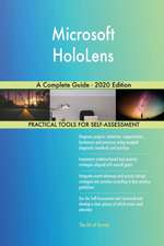 Microsoft HoloLens A Complete Guide - 2020 Edition