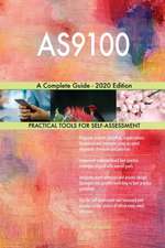 AS9100 A Complete Guide - 2020 Edition