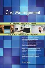 Cost Management A Complete Guide - 2020 Edition