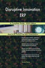 Disruptive Innovation ERP A Complete Guide - 2020 Edition