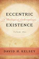 Eccentric Existence, 2-Volume Set