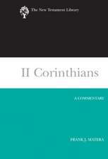 II Corinthians: A Commentary