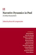 Narrative Dynamics in Paul: A Critical Assessment