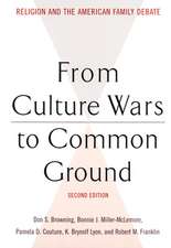 From Culture Wars to Common Ground