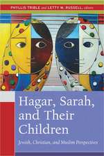 Hagar, Sarah, and Their Children