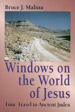 Windows on the World of Jesus