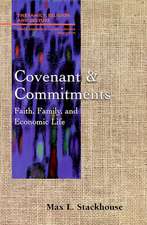 Covenant and Commitments