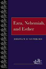 Ezra, Nehemiah, and Esther