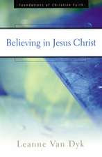 Believing in Jesus Christ