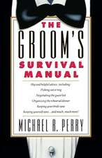 Groom's Survival Manual