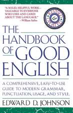 The Handbook of Good English