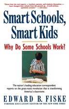 Smart Schools, Smart Kids