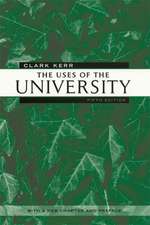 The Uses of the University 5e