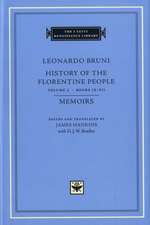 History of the Florentine People, Volume 3 – Books IX–XII. Memoirs