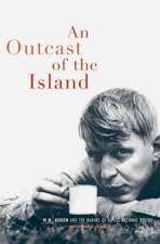 The Island – W.H. Auden and the Regeneration of England