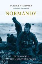 Normandy – The Landings to the Liberation of Paris