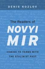 The Readers of Novyi Mir – Coming to Terms with the Stalinist Past