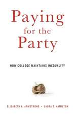 Paying for the Party – How College Maintains Inequality