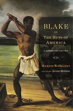 Blake; or, The Huts of America – A Corrected Edition