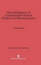 The Intelligence of Continuation-School Children in Massachusetts