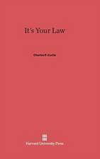 It's Your Law