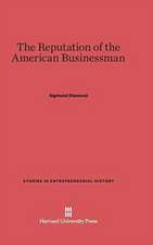 The Reputation of the American Businessman