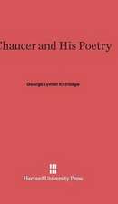 Chaucer and His Poetry