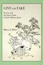 Give and Take – Poverty and the Status Order in Early Modern Japan