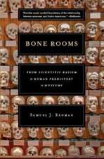 Bone Rooms – From Scientific Racism to Human Prehistory in Museums