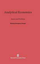 Analytical Economics: Issues and Problems