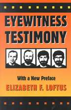 Eyewitness Testimony – With a New Preface 2e