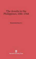 The Jesuits in the Philippines, 1581-1768