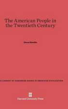 The American People in the Twentieth Century