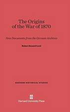 The Origins of the War of 1870