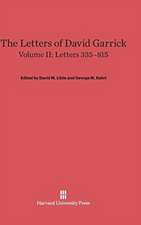 The Letters of David Garrick, Volume II, Letters 335-815