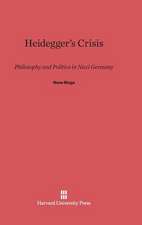 Heidegger's Crisis