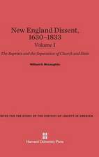 New England Dissent, 1630-1833, Volume I