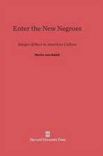 Enter the New Negroes