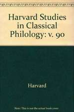 Harvard Studies in Classical Philology V 90