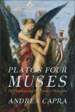 Plato′s Four Muses – The Phaedrus and the Poetics of Philosophy