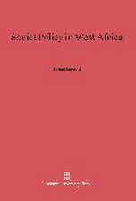 Soviet Policy in West Africa