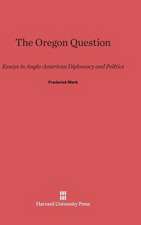 The Oregon Question